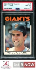 1986 TOPPS TRADED #24T WILL CLARK RC GIANTS PSA 10