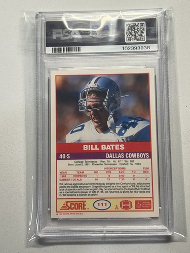 1989 Score #111 Bill Bates PSA 10 Gem Mint Cowboys - Picture 2 of 2