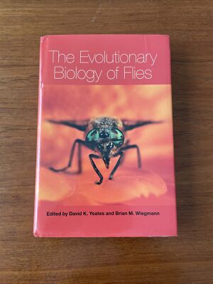 THE EVOLUTIONARY BIOLOGY OF FLIES: Yeates & Wiegmann 2005 1st Ed H/Cover D/W VG