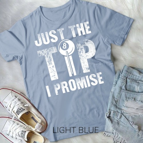 Camiseta Just The Tip I Promise Billar Pool Player - Forma Unisex - Imagen 4 de 11
