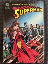 Superman: World without a Superman (DC Comics, July 1993)