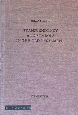 Transcendency and symbols in the Old Testament : a genealogy of the hermeneutica