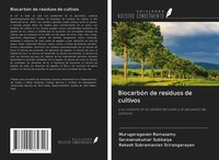 Murugaragavan Ramasamy (U. A.) | BiocarbóN De Residuos De Cultivos | Taschenbuch