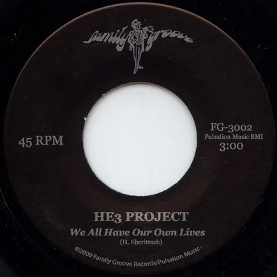 HE3 Project Make It Sweet / We All Have Our Own Lives LIMITED EDITION