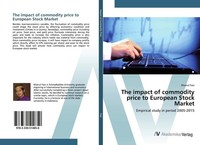 The Impact Of Commodity Price To European Stock Market Khairul Faiz