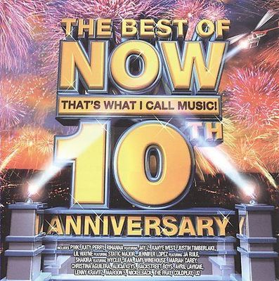 DX-10th Anniversary All This Time 2008-… The Best of Now That's What I Call Music! 10th Anniversary