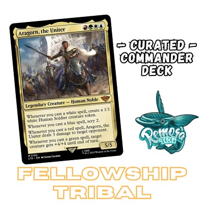 Aragorn, The Uniter Deck | Custom LOTR Commander Deck | MTG LOTR EDH