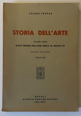 KUNSTGESCHICHTE Vol. I TEXT 1940 CESARE TROPEA 1 Box27_7
