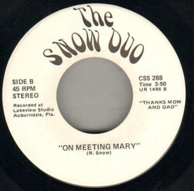 The Snow Duo The Loving Things You Do / On Meeting Mary FOLK, SIGNED