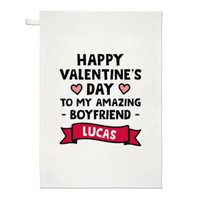 Personalisiert Happy Valentinstag To My Amazing Boyfriend Geschirrtuch Liebe