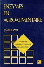 Lebensmittelenzyme, Larreta