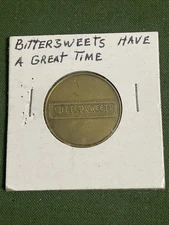 Obsolete Bittersweets Game Token NCV No Cash Value Have A Great Time Video Coin