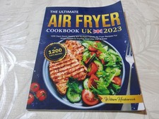 ❤️NEW UNUSED CHEAP❤️The Ultimate Air Fryer Cookbook 1200 recipes Wil Heidenreich