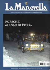 La Manovella - ASI - Num. 1 Gennaio 2008 Porsche 60 anni di corsa