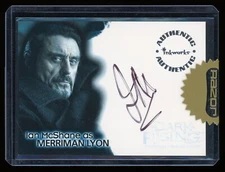 2007 Inkworks The Seeker The Dark Rising Autograph Ian McShane as Merriman Lyon