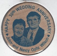 JOHN and NANCY OPTIZ WILSON, 30th Wedding Anniversary, 1968-1998, Wooden Nickel