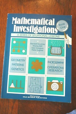 MATHEMATICAL INVESTIGATIONS BOOK ONE By Randall Souviney & Murray Britt *VG+*