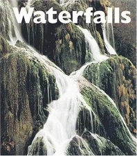 Waterfalls (Forces of Nature) by Andrew Donnelly