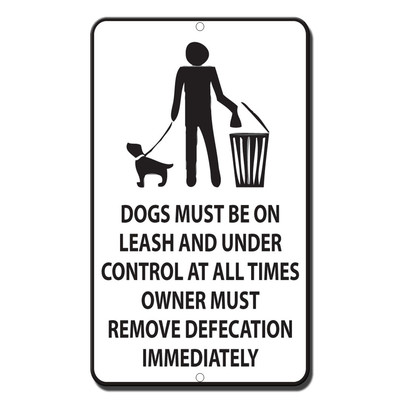 Dogs Must Be Leash Under Control Times Owner Remove Defecation Immediately Sign 