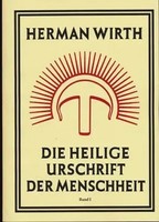 Die Heilige Urschrift Der Menschheit | Herman Wirth | Taschenbuch | Deutsch
