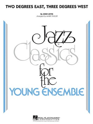 Two Degrees East, Three Degrees West | John Lewis | Young Jazz Classics