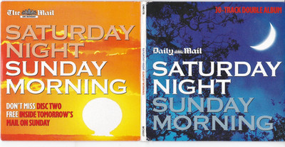 SATURDAY NIGHT SUNDAY MORNING ( 30-Track Double Album )