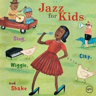 Jazz For Kids: Sing, Clap, Wiggle, And Shake [CD] [*READ* EX-LIBRARY]
