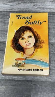 TREAD SOFTLY-Paperback -Corinne Gerson- 1979-Scholastic-1st printing