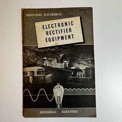 Vintage General Electric Industrial Electronics Electronic Rectifier Equipment