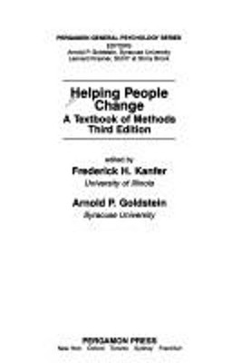 Helping People Change : A Textbook of Methods Hardcover