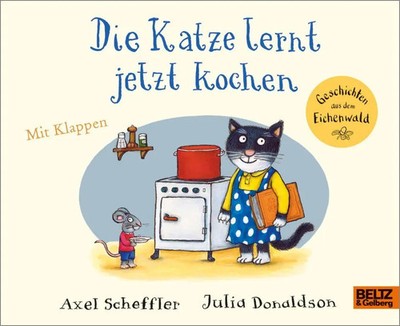 Die Katze lernt jetzt kochen | Vierfarbiges Pappbilderbuch mit Klappen | Buch