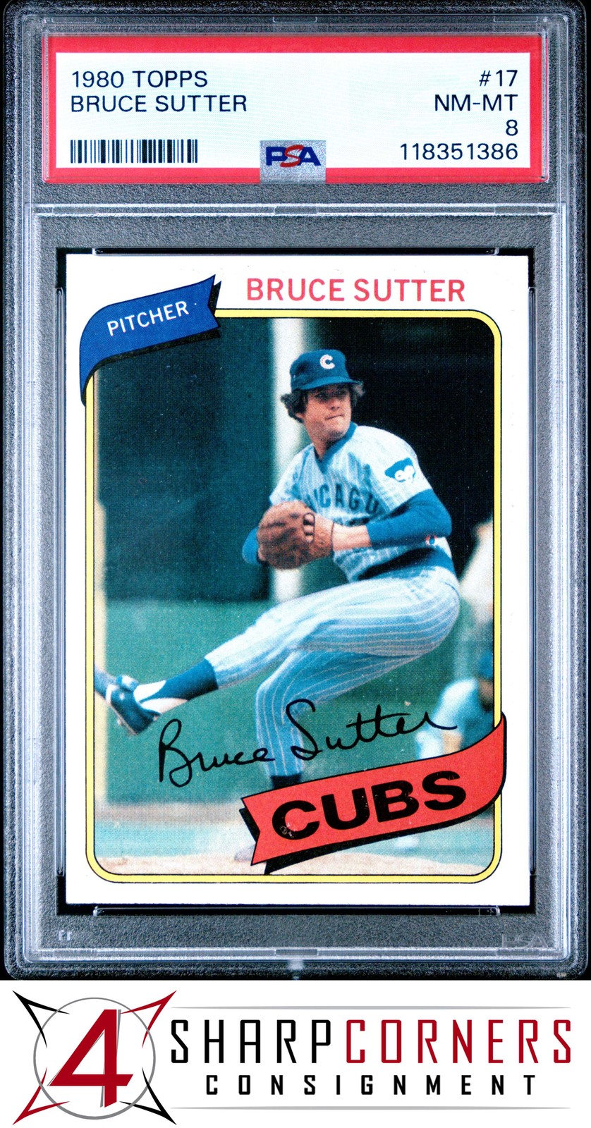 1980 TOPPS #17 BRUCE SUTTER CUBS HOF PSA 8