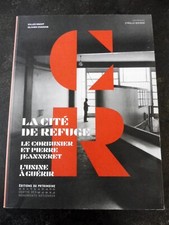 LA CITE DE REFUGE-LE CORBUSIER ET PIERRE JEANNERET-GILLES RAGOT/OLIVIER CHADOIN