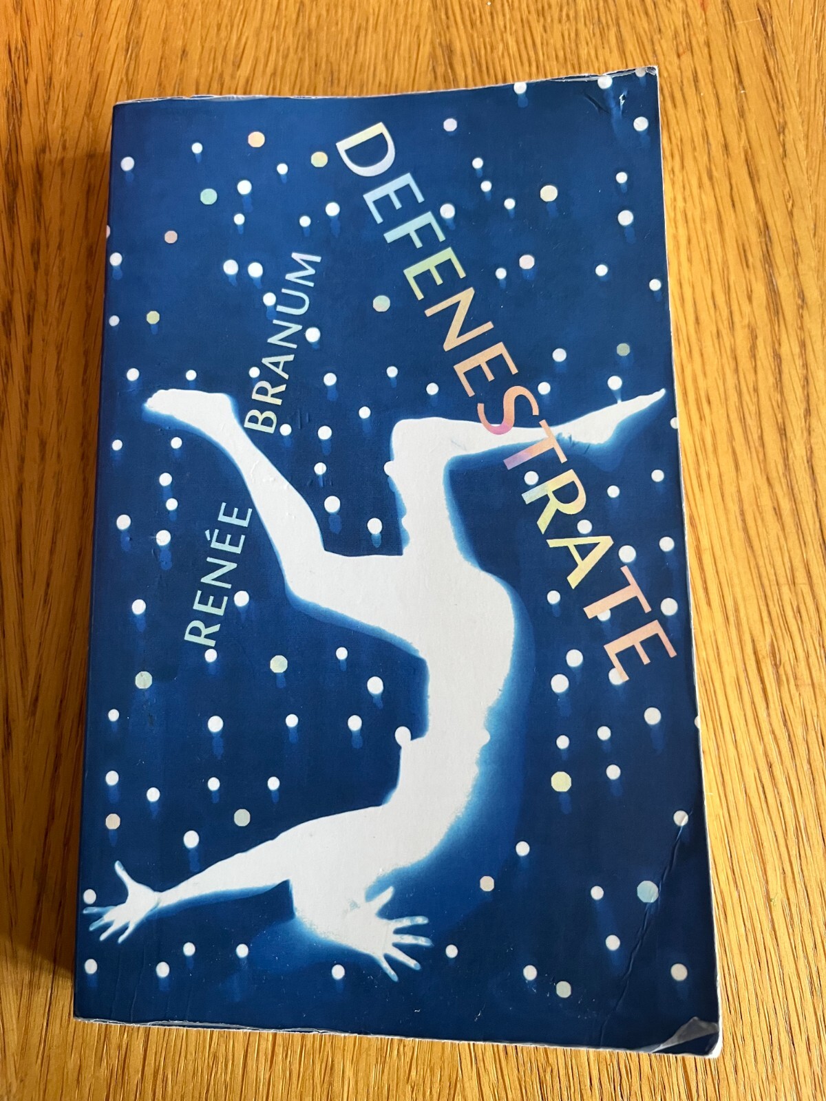 DEFENESTRATE by RENEE BRANUM - JONATHAN CAPE - 2022 - P/B - *PROOF*