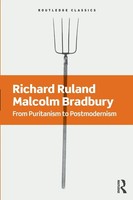 From Puritanism To Postmodernism A History Of American Literature Richard Ruland