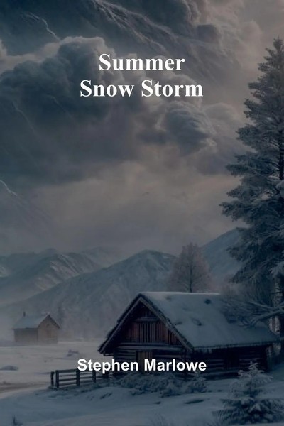 Summer Snow Storm Stephen Marlowe Taschenbuch Englisch 2024 Alpha Edition-image