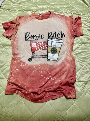 Basic B**ch Tee Small Women's