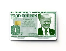 FUNNY Donald Trump Food Stamp Themed Credit/Debit Card Sticker/Skin