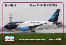 Eastern Express 1/144 Airbus A318 Mexicana w/CFM engines Civil Airliner