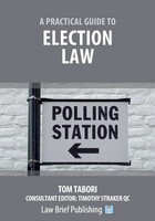 Tom Tabori | A Practical Guide To Election Law | Taschenbuch | Englisch (2020)