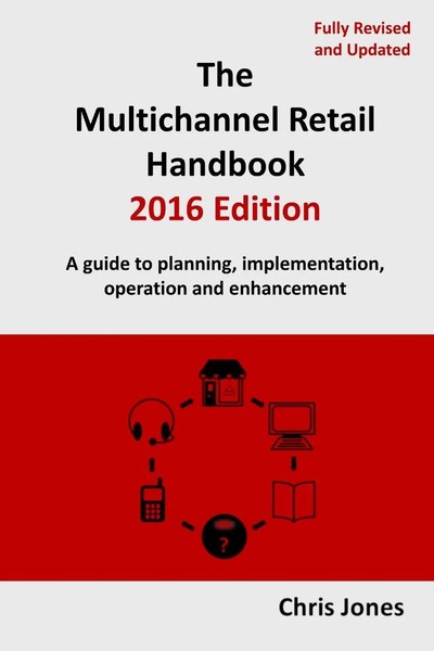 Chris Jones | The Multichannel Retail Handbook 2016 Edition | Taschenbuch (2015)-image
