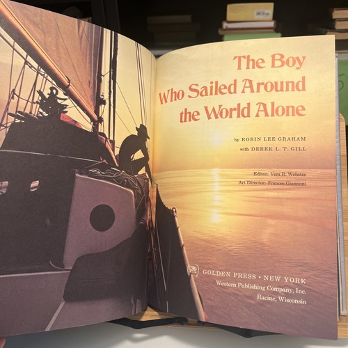The Boy Who Sailed Around the World Alone by Robin Lee Graham - Picture 4 of 10