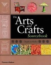 The Arts and Crafts Sourcebook by Charlotte Kelley Paperback Book The Cheap Fast