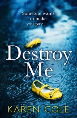 Destroy Me by Cole