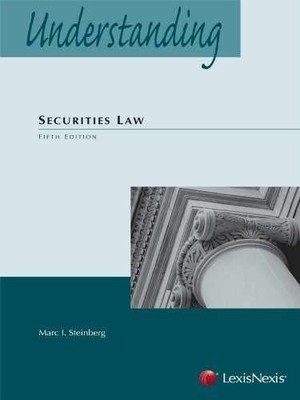 Understanding Securities Law - Paperback, by Marc I. Steinberg - Very Good