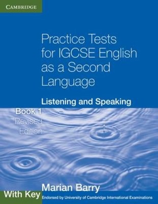 Practice Tests for IGCSE English as a Second Language Bk. 1 : Lis