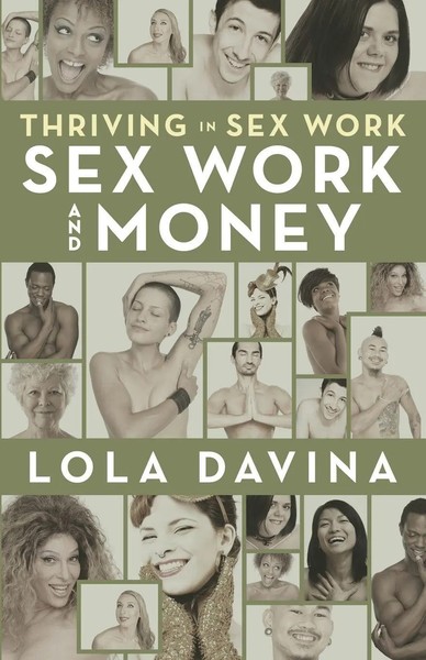 Thriving In Sex Work | Sex Work And Money | Lola Davina | Taschenbuch | Englisch-image