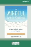 The Mindful Twenty-Something Holly Rogers Taschenbuch Englisch 2017