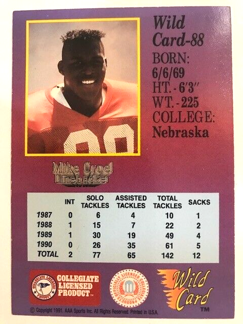 NFL - 1991 Wild Card Collegiate Football 1st Edition Mike Croel