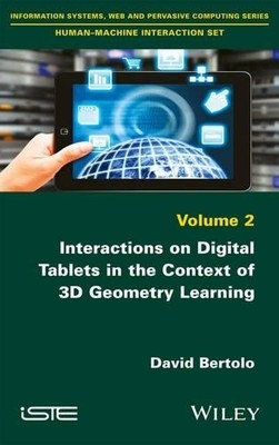 Interactions on Digital Tablets in the Context of 3D Geometry... - 9781848219267